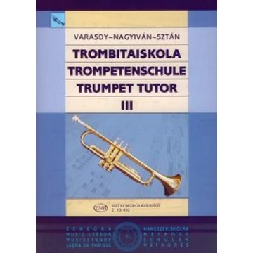 Varasdy Frigyes, Nagyiván Éva, Sztán István: Trombitaiskola 3