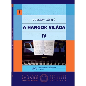 Dobszay László: A hangok világa 4 - Bevezetés a zeneirodalomba I