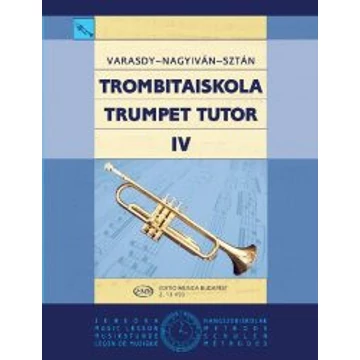 Varasdy Frigyes, Nagyiván Éva, Sztán István: Trombitaiskola 4
