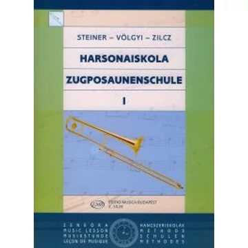 Steiner Ferenc – Völgyi Ernő – Zilcz György - Harsonaiskola 1