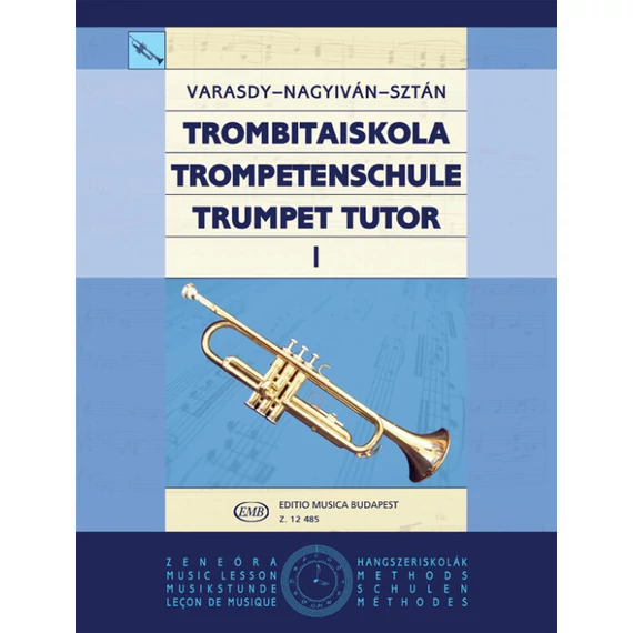 Varasdy Frigyes, Nagyiván Éva, Sztán István: Trombitaiskola 1