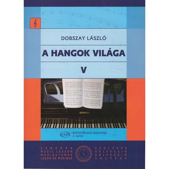 Dobszay László: A hangok világa 5 - Bevezetés a zeneirodalomba II