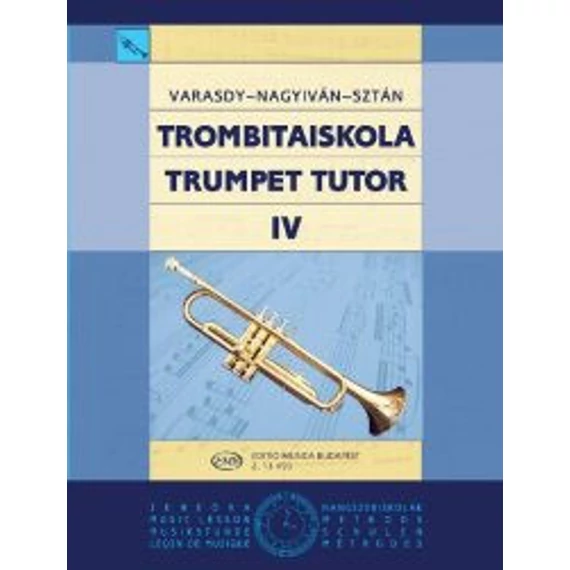 Varasdy Frigyes, Nagyiván Éva, Sztán István: Trombitaiskola 4