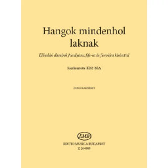 Hangok mindenhol laknak 2 - Zongorakíséret