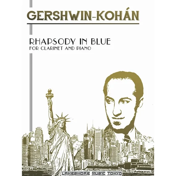Gershwin-Kohán: Kék Rapszódia
